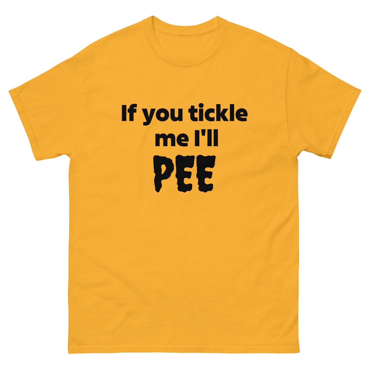 Tickle Pee T-shirt