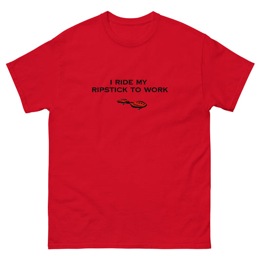 Ripstick to work T-shirt